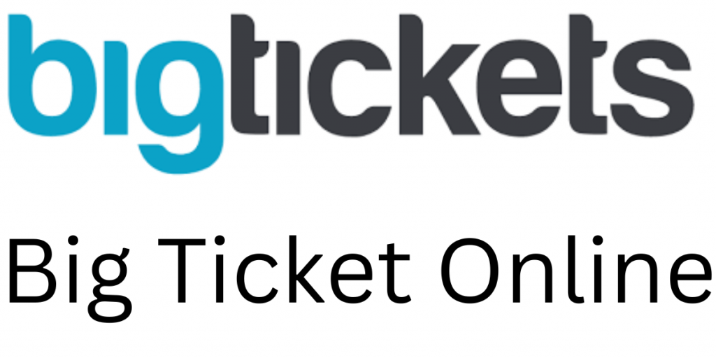 Big Ticket online