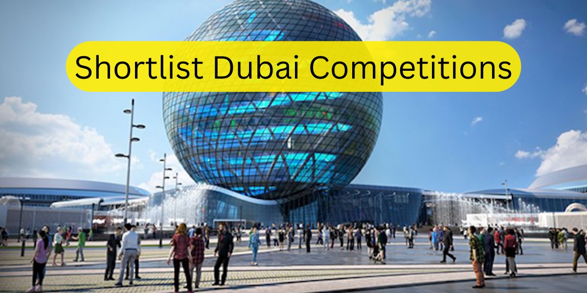 Shortlist Dubai Competitions