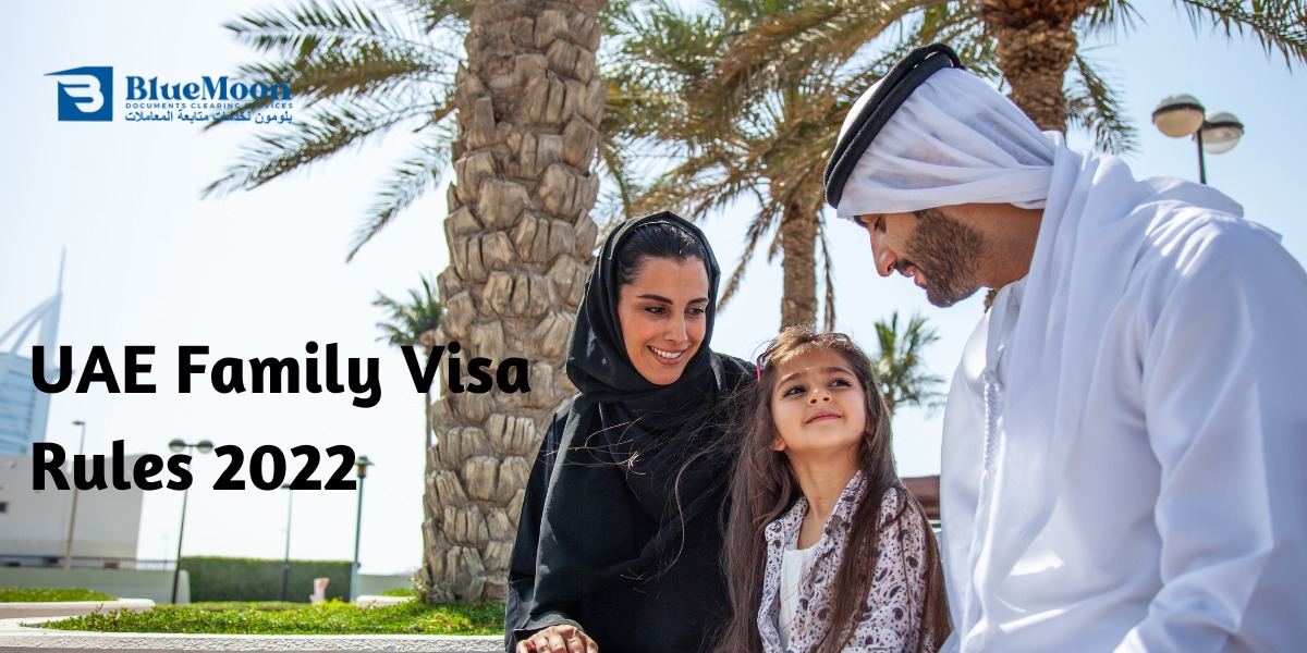 UAE Family Visa Rules 2022
